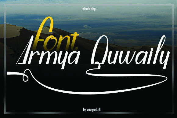 Armya Quwaily: A Distinct Script Font for Digital Brands