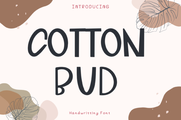 Cotton Bud: A Whimsical Display Font for Editorial Design