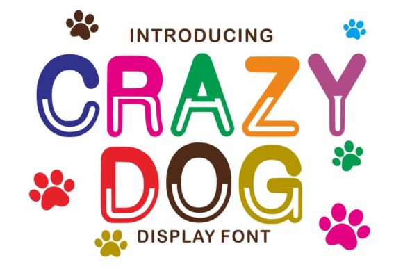 Crazy Dog: A Bold Display Font for Playful Branding