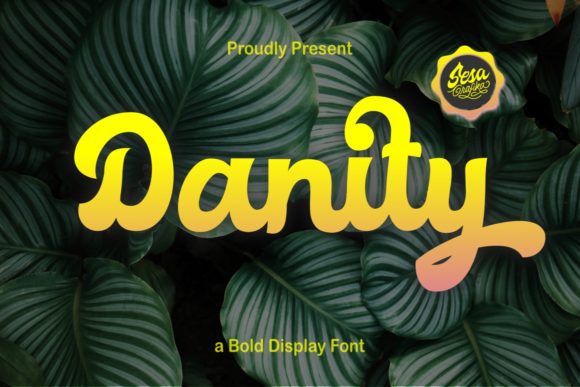 Danity: The Retro Display Font for Scroll-Stopping Brands