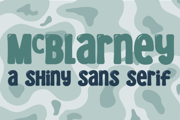 McBlarney: A Lucky Display Font for Makers