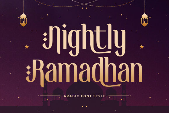 Nightly Ramadhan: An Arabic-Style Display Font for Editorial Design
