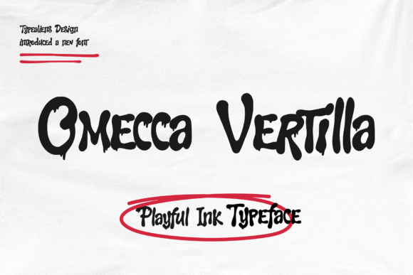 Omecca Vertilla: The Playful Display Font for Modern Campaigns