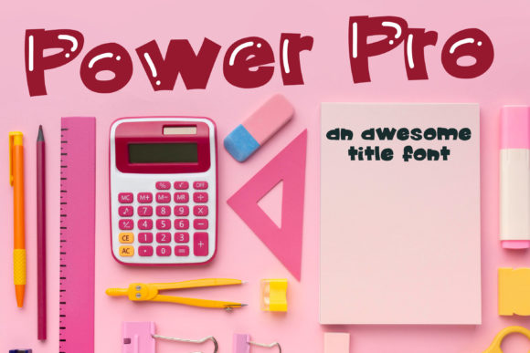 Power Pro: A Fun Display Font for Small Business Branding