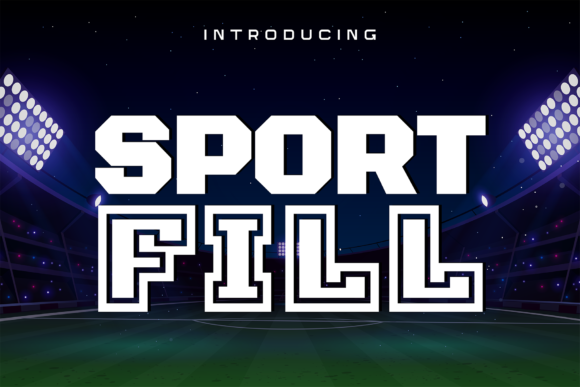 Sport Fill: The Bold Display Font for Modern Branding
