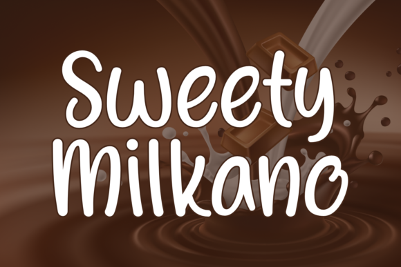Sweety Milkano: The Chic Display Font for Trendy Brands
